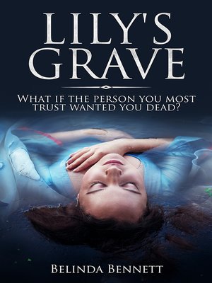 cover image of Lily's Grave